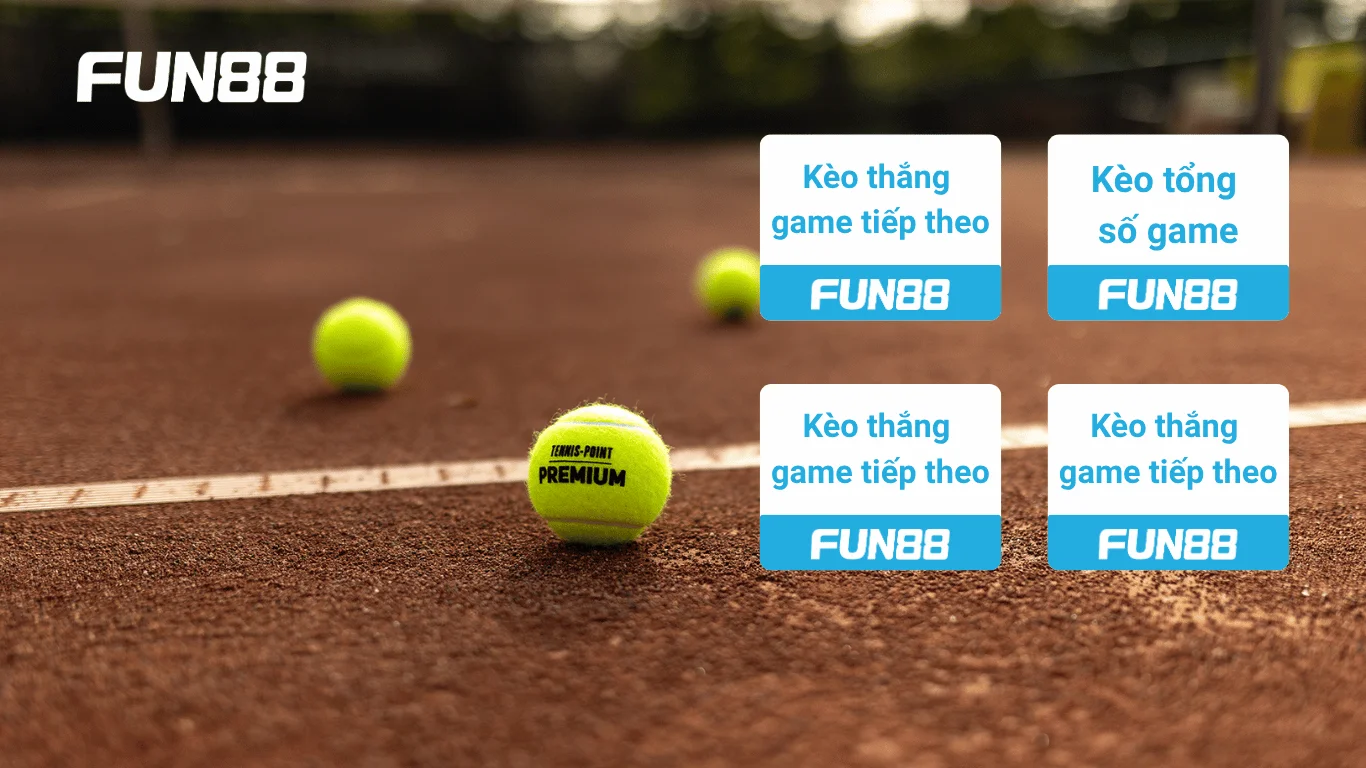 Các loại kèo trực tiếp phổ biến tại FUN88
