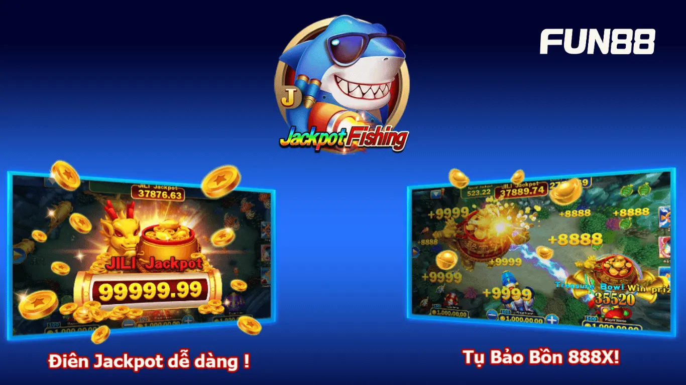 Game Bắn Cá Jackpot tại FUN88